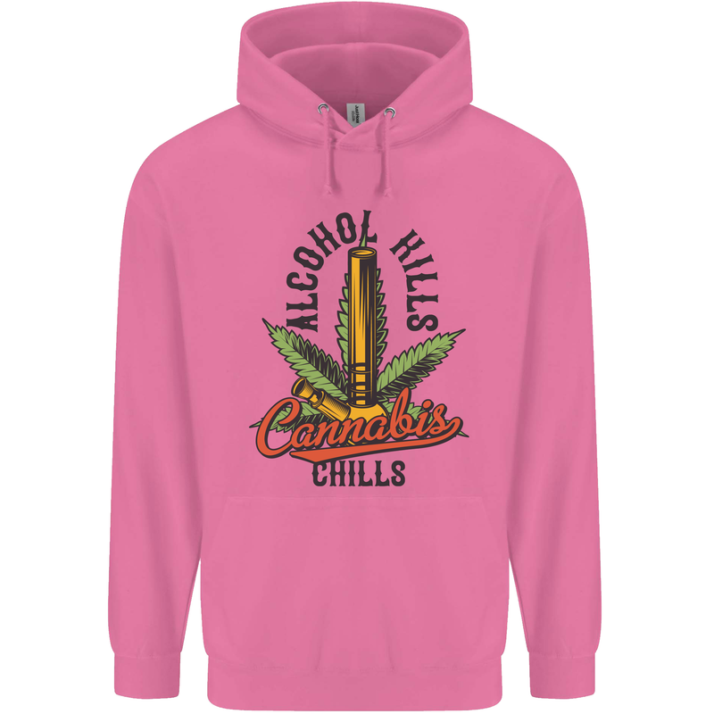 Alcohol Kills Cannabis Chills Weed Drugs Mens 80% Cotton Hoodie Azelea