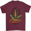 Alcohol Kills Cannabis Chills Weed Drugs Mens T-Shirt Cotton Gildan Maroon