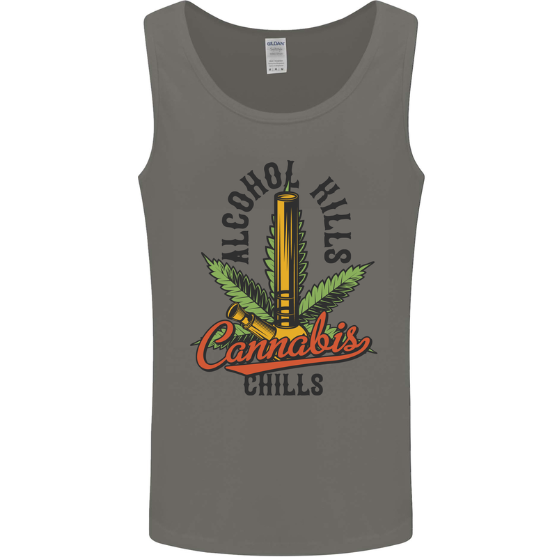 Alcohol Kills Cannabis Chills Weed Drugs Mens Vest Tank Top Charcoal