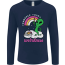 Alien Embrace Your Weirdness Funny LGBT Mens Long Sleeve T-Shirt Navy Blue