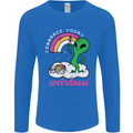 Alien Embrace Your Weirdness Funny LGBT Mens Long Sleeve T-Shirt Royal Blue