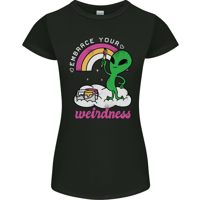 Alien Embrace Your Weirdness Funny LGBT Womens Petite Cut T-Shirt Black