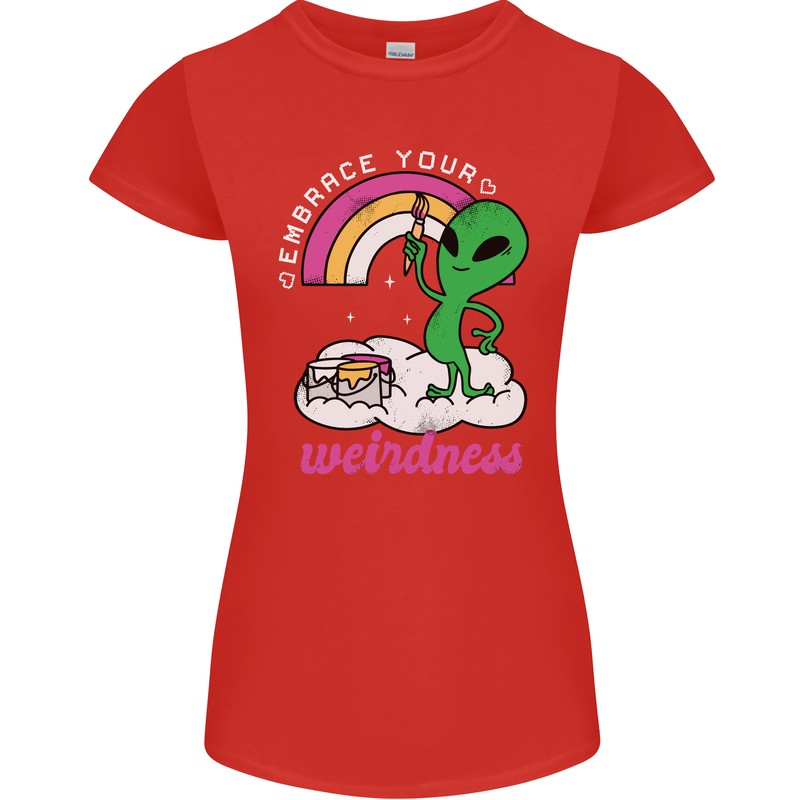Alien Embrace Your Weirdness Funny LGBT Womens Petite Cut T-Shirt Red