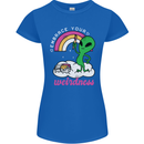 Alien Embrace Your Weirdness Funny LGBT Womens Petite Cut T-Shirt Royal Blue