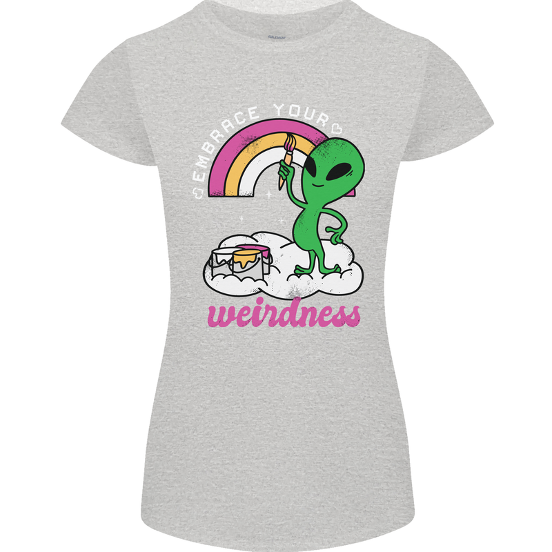 Alien Embrace Your Weirdness Funny LGBT Womens Petite Cut T-Shirt Sports Grey