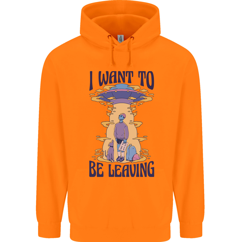 Alien UFO I Want to Be Leaving Childrens Kids Hoodie Orange