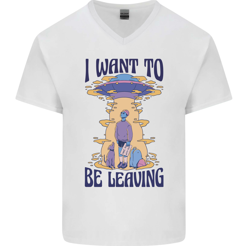 Alien UFO I Want to Be Leaving Mens V-Neck Cotton T-Shirt White