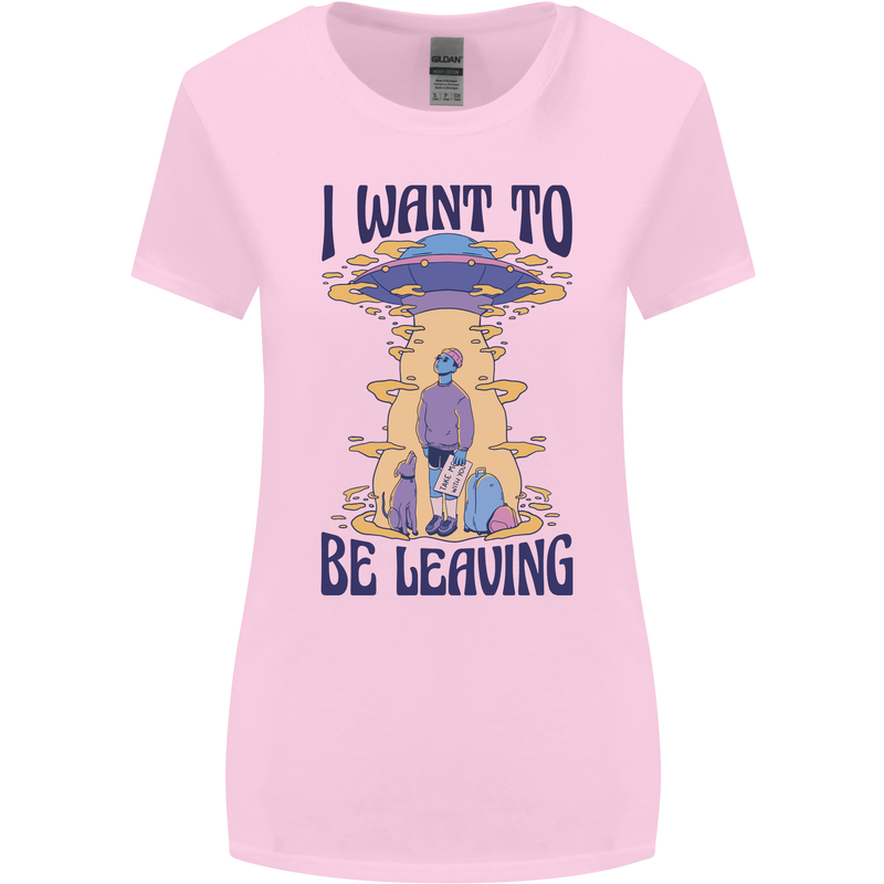 Alien UFO I Want to Be Leaving Womens Wider Cut T-Shirt Light Pink