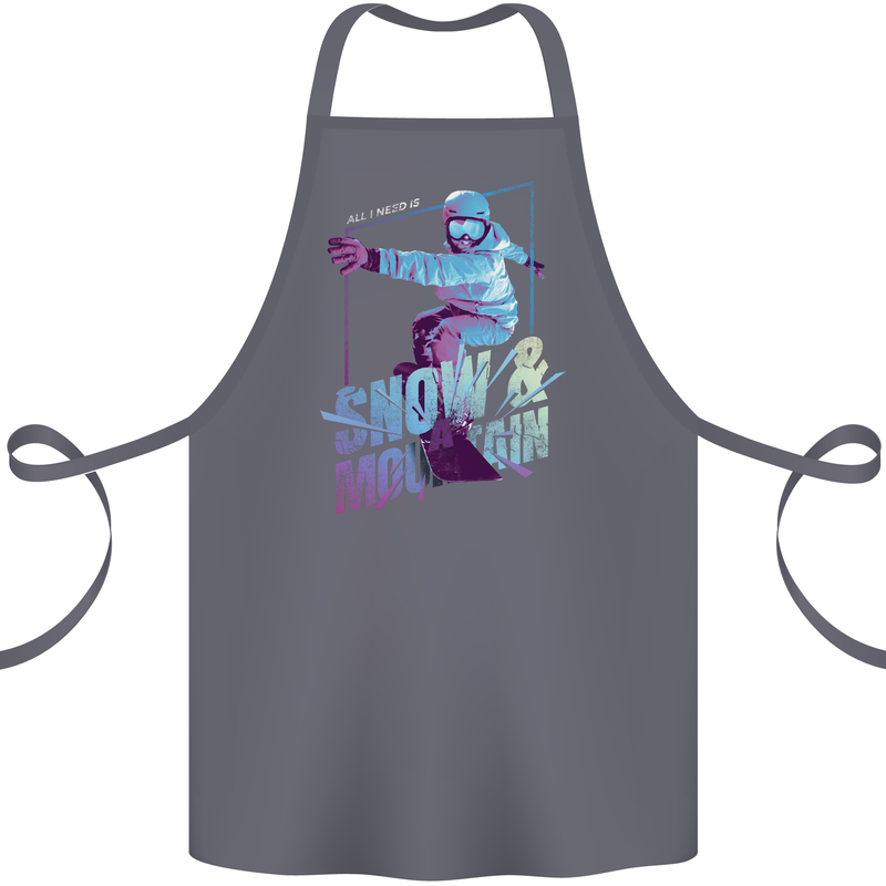 All I Need Is Snow and a Mountain Cotton Apron 100% Organic Steel