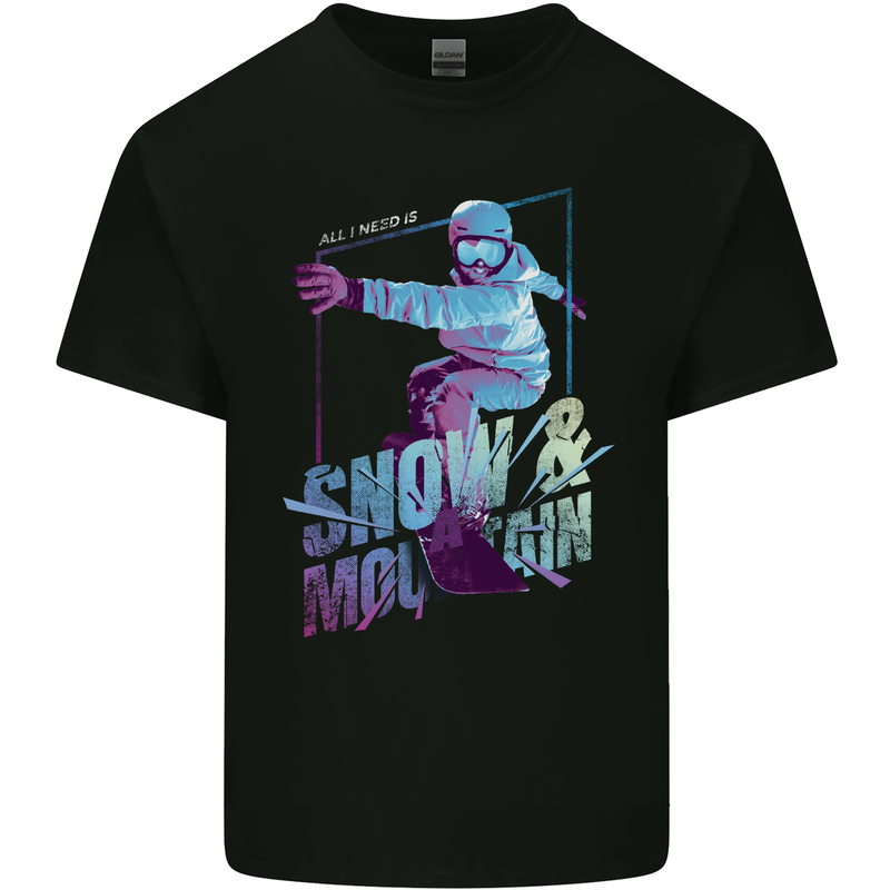 All I Need Is Snow and a Mountain Kids T-Shirt Childrens Black