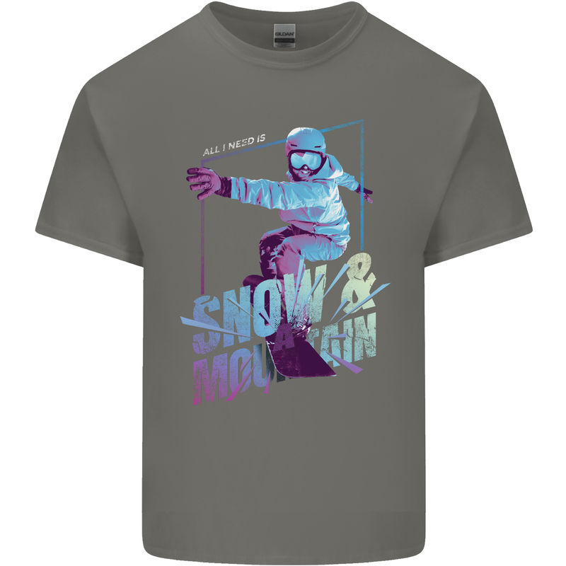 All I Need Is Snow and a Mountain Kids T-Shirt Childrens Charcoal
