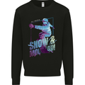 All I Need Is Snow and a Mountain Mens Sweatshirt Jumper Black