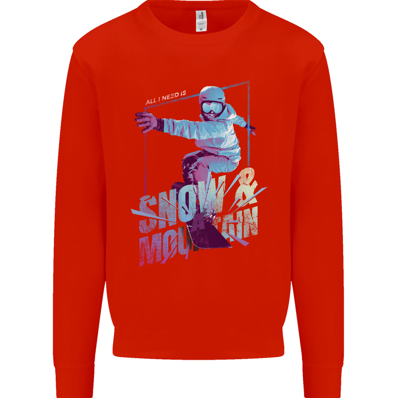 All I Need Is Snow and a Mountain Mens Sweatshirt Jumper Bright Red