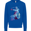 All I Need Is Snow and a Mountain Mens Sweatshirt Jumper Royal Blue