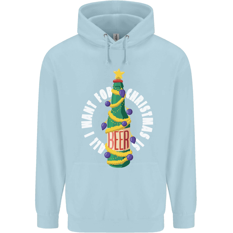 All I Want for Christmas Is Beer Childrens Kids Hoodie Light Blue