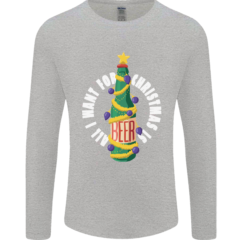 All I Want for Christmas Is Beer Mens Long Sleeve T-Shirt Sports Grey