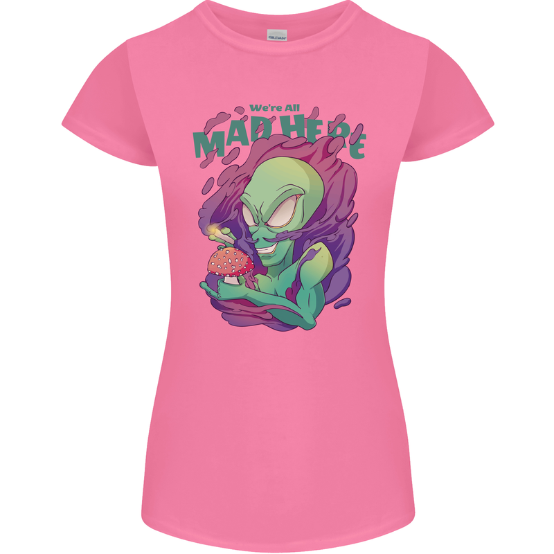 All Mad Here Alien Magic Mushrooms Womens Petite Cut T-Shirt Azalea