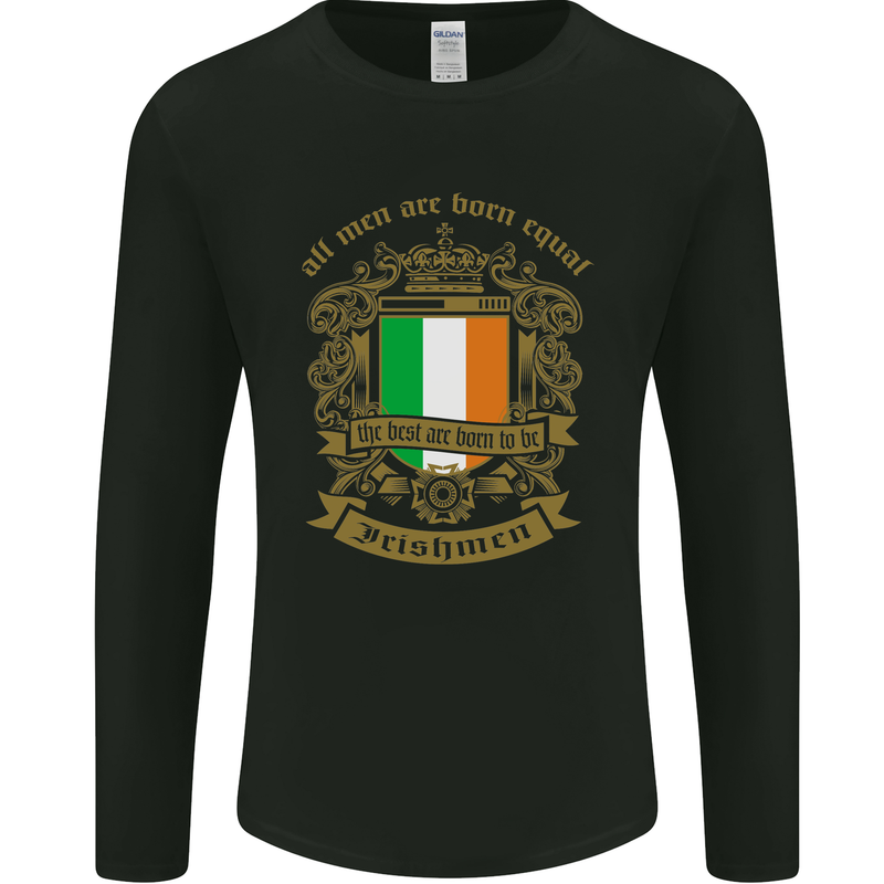 All Men Are Born Equal Irish Ireland Mens Long Sleeve T-Shirt Black