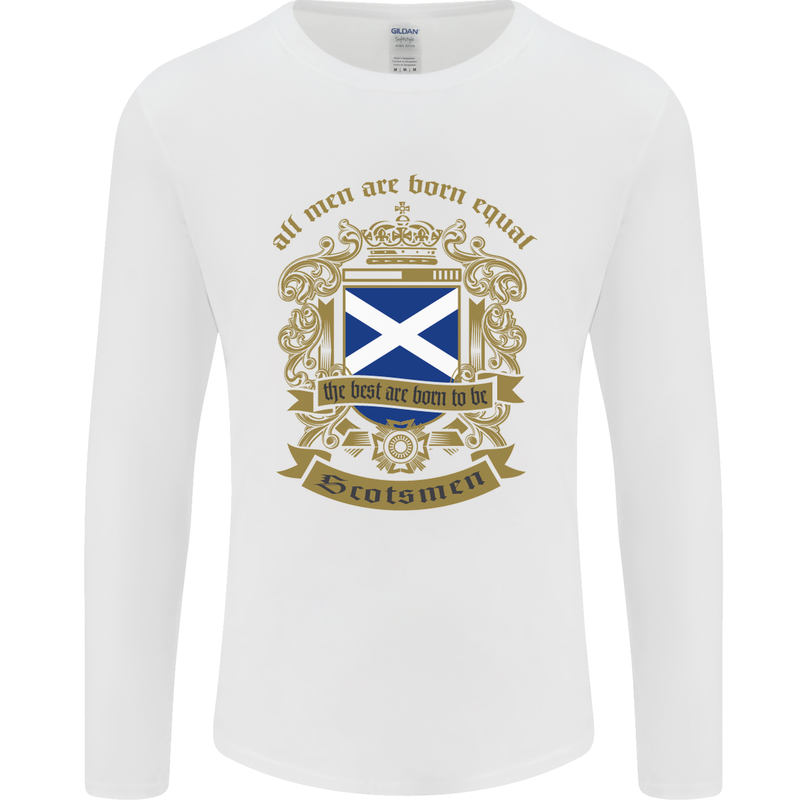 All Men Are Born Equal Scotland Scottish Mens Long Sleeve T-Shirt White