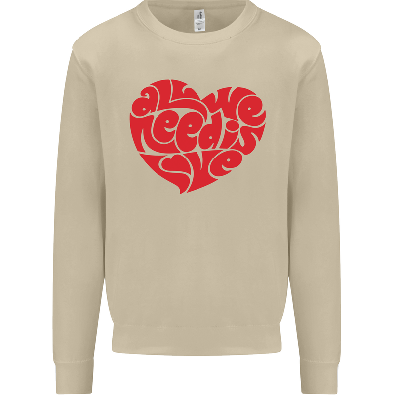 All You Need Is Love Heart Peace Mens Sweatshirt Jumper Sand