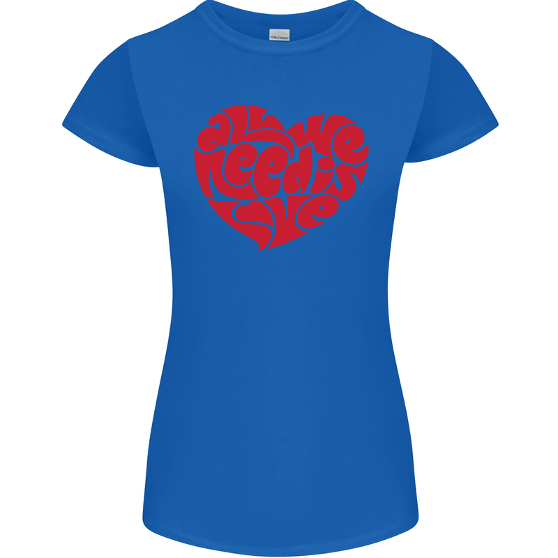 All You Need Is Love Heart Peace Womens Petite Cut T-Shirt Royal Blue