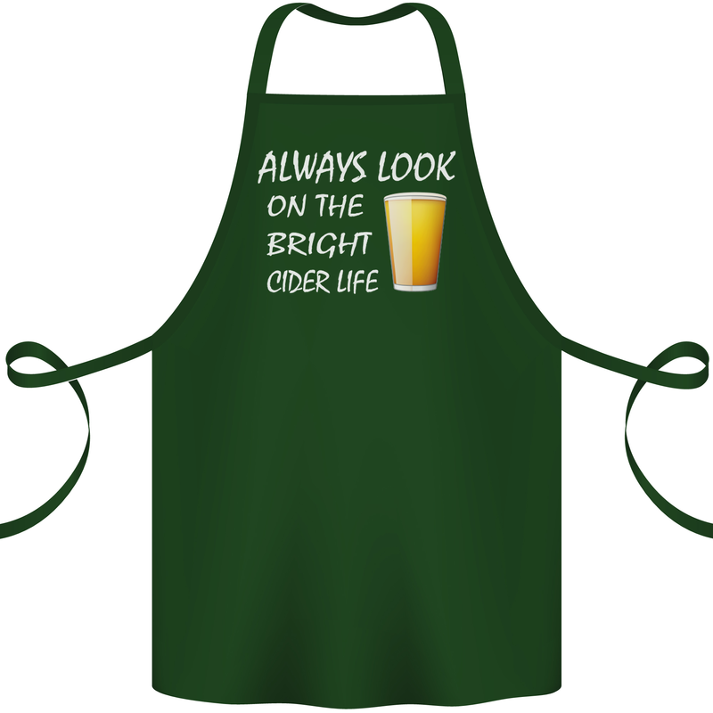 Always Look on the Bright Cider Life Funny Cotton Apron 100% Organic Forest Green