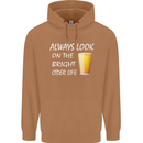 Always Look on the Bright Cider Life Funny Mens 80% Cotton Hoodie Caramel Latte