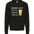 Always Look on the Bright Cider Life Funny Mens Sweatshirt Jumper Black