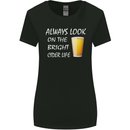 Always Look on the Bright Cider Life Funny Womens Wider Cut T-Shirt Black