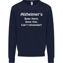 Alzheimers Been There Can't Remember Funny Mens Sweatshirt Jumper Navy Blue
