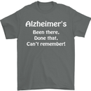 Alzheimers Been There Can't Remember Funny Mens T-Shirt Cotton Gildan Charcoal