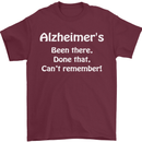 Alzheimers Been There Can't Remember Funny Mens T-Shirt Cotton Gildan Maroon