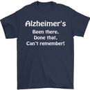 Alzheimers Been There Can't Remember Funny Mens T-Shirt Cotton Gildan Navy Blue