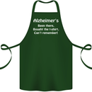 Alzheimers Been There Funny Slogan Cotton Apron 100% Organic Forest Green