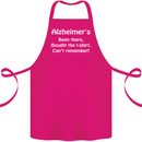 Alzheimers Been There Funny Slogan Cotton Apron 100% Organic Pink