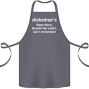 Alzheimers Been There Funny Slogan Cotton Apron 100% Organic Steel