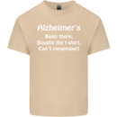 Alzheimers Been There Funny Slogan Mens Cotton T-Shirt Tee Top Sand