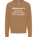 Alzheimers Been There Funny Slogan Mens Sweatshirt Jumper Caramel Latte