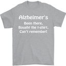 Alzheimers Been There Funny Slogan Mens T-Shirt Cotton Gildan Sports Grey