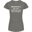 Alzheimers Been There Funny Slogan Womens Petite Cut T-Shirt Charcoal