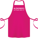 Alzheimers Just Forget About Funny Slogan Cotton Apron 100% Organic Pink