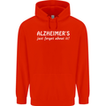 Alzheimers Just Forget About Funny Slogan Mens 80% Cotton Hoodie Bright Red