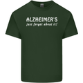 Alzheimers Just Forget About Funny Slogan Mens Cotton T-Shirt Tee Top Forest Green