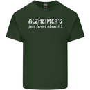 Alzheimers Just Forget About Funny Slogan Mens Cotton T-Shirt Tee Top Forest Green