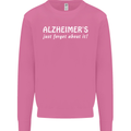 Alzheimers Just Forget About Funny Slogan Mens Sweatshirt Jumper Azalea
