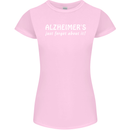 Alzheimers Just Forget About Funny Slogan Womens Petite Cut T-Shirt Light Pink