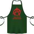 Amateur Anarchist Anarchism Activist Funny Cotton Apron 100% Organic Forest Green
