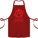 Amateur Anarchist Anarchism Activist Funny Cotton Apron 100% Organic Maroon