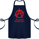 Amateur Anarchist Anarchism Activist Funny Cotton Apron 100% Organic Navy Blue