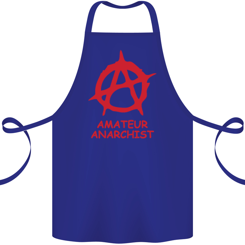 Amateur Anarchist Anarchism Activist Funny Cotton Apron 100% Organic Royal Blue